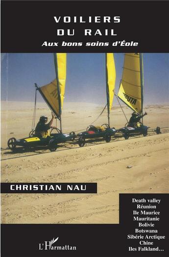 Couverture du livre « Voiliers du rail aux bons soins d'Eole » de Christian Nau aux éditions L'harmattan