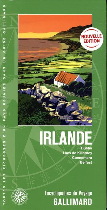 Couverture du livre « Irlande ; Dublin, lacs de Killarney, Connemara, Belfast (édition 2019) » de Collectif Gallimard aux éditions Gallimard-loisirs