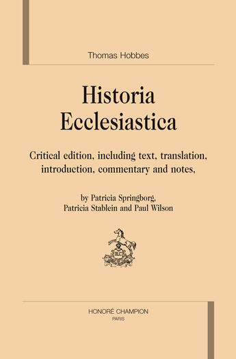 Couverture du livre « Thomas Hobbes's historia ecclesiastica ; critical edition » de Thomas Hobbes aux éditions Honore Champion