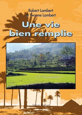 Couverture du livre « Une Vie Bien Remplie » de Lambert aux éditions Benevent