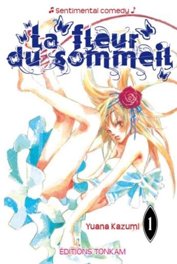 Couverture du livre « La fleur du sommeil Tome 1 » de Yuana Kazumi aux éditions Delcourt