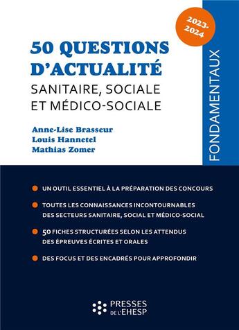 Couverture du livre « 50 questions d'actualite sanitaire, sociale et medico-sociale » de Brasseur/Hannetel aux éditions Ehesp