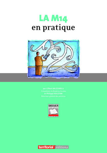 Couverture du livre « La M14 en pratique » de Gilbert Muzzarelli et Philippe Roustan aux éditions Territorial