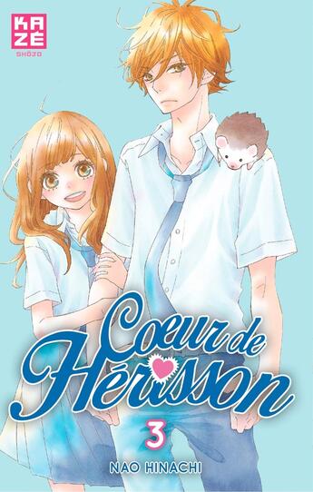 Couverture du livre « Coeur de hérisson Tome 3 » de Nao Hinachi aux éditions Crunchyroll