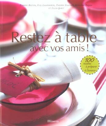 Couverture du livre « Restez A Table Avec Vos Amis » de Gabet/Gelberger aux éditions La Martiniere