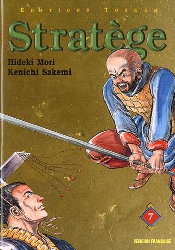 Couverture du livre « Stratège t.7 » de Kenichi Sakemi et Hideki Mori aux éditions Delcourt