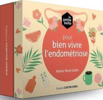 Couverture du livre « La petite boite pour bien vivre l'endometriose » de Marie-Rose Gales aux éditions Contre-dires