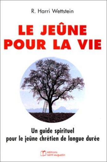 Couverture du livre « Jeune pour la vie » de Wettstein aux éditions Saint Augustin