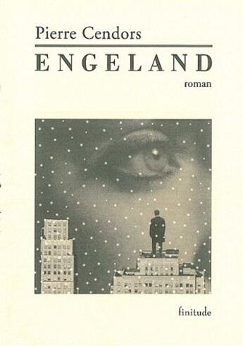 Couverture du livre « Engeland » de Pierre Cendors aux éditions Finitude