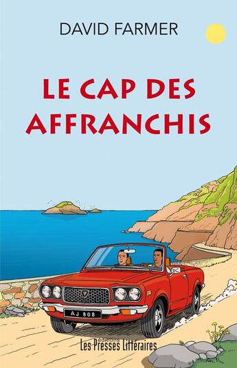 Couverture du livre « Le cap des affranchis » de David Farmer aux éditions Presses Litteraires