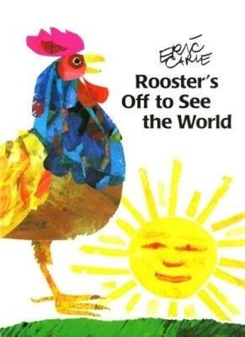 Couverture du livre « Rooster'S Off To See The World » de Eric Carle aux éditions Children Pbs