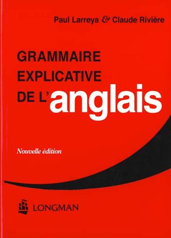 Couverture du livre « Grammaire Explicative De L'Anglais » de  aux éditions Longman