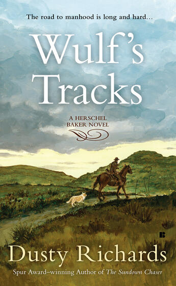 Couverture du livre « Wulf's Tracks » de Richards Dusty aux éditions Penguin Group Us