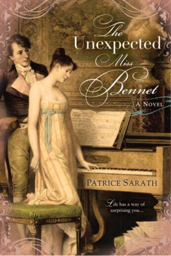 Couverture du livre « The Unexpected Miss Bennet » de Sarath Patrice aux éditions Penguin Group Us