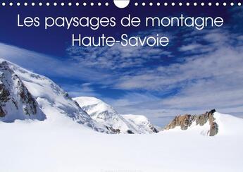 Couverture du livre « Les paysages de montagne haute savoie calendrier mural 2018 - decouvrez les paysages de mont » de Www.Card Pho aux éditions Calvendo