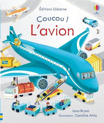 Couverture du livre « Coucou ! : l'avion » de Caroline Attia et Lara Bryan aux éditions Usborne