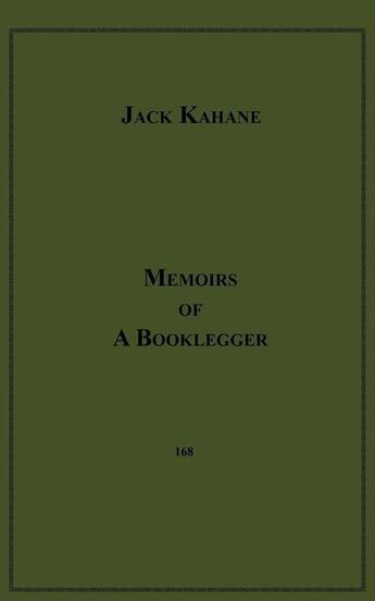 Couverture du livre « Memoirs Of A Booklegger » de Jack Kahane aux éditions Epagine