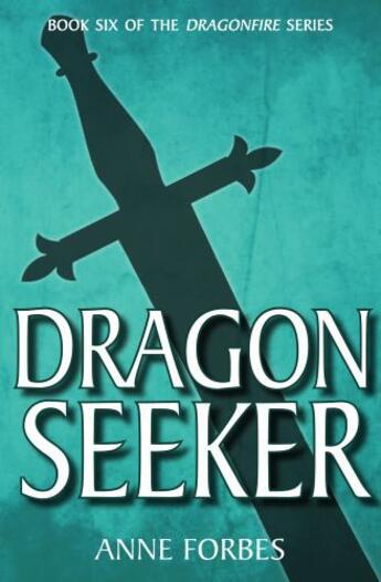 Couverture du livre « Dragon Seeker » de Forbes Anne aux éditions Floris Books Digital