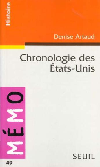 Couverture du livre « Chronologie des etats-unis » de Denise Artaud aux éditions Points