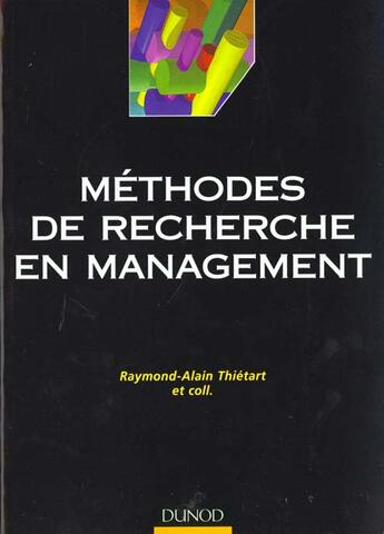 Couverture du livre « Methodologie recherche gestion » de Thietart aux éditions Dunod