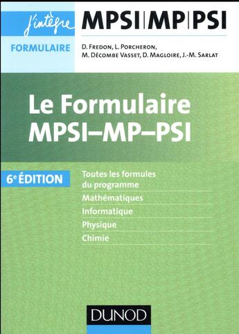 Couverture du livre « Le formulaire MPSI-MP-PSI (6e édition) » de Lionel Porcheron aux éditions Dunod