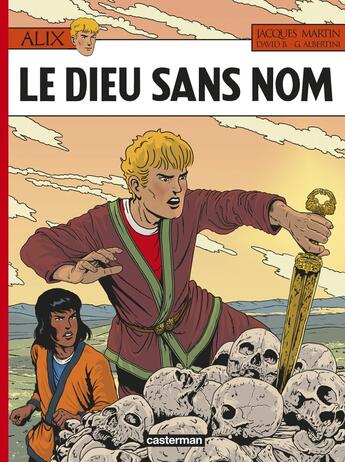 Couverture du livre « Alix Tome 39 : le dieu sans nom » de Jacques Martin aux éditions Casterman