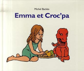 Couverture du livre « Emma et le croc pa » de Michel Backes aux éditions Ecole Des Loisirs