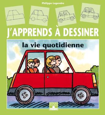 Couverture du livre « La vie quotidienne » de Philippe Legendre aux éditions Fleurus