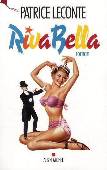 Couverture du livre « Riva bella » de Patrice Leconte aux éditions Albin Michel