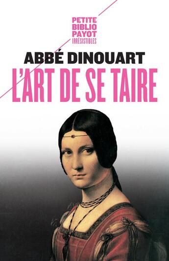 Couverture du livre « L'art de se taire » de Abbe Dinouart aux éditions Payot