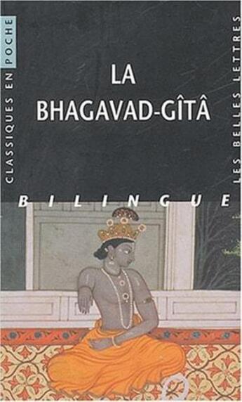 Couverture du livre « La Bhagavad-Gîtâ » de Emile Senart aux éditions Belles Lettres