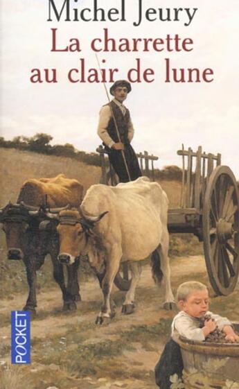 Couverture du livre « La Charrette Au Clair De Lune » de Michel Jeury aux éditions Pocket