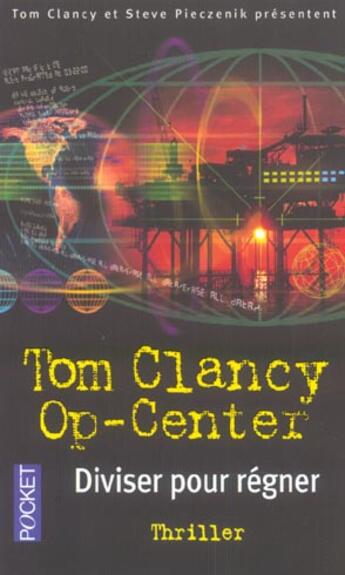 Couverture du livre « Op-center Tome 7 : diviser pour régner » de Tom Clancy et Steve Pieczenik aux éditions Pocket