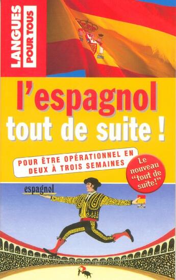 Couverture du livre « L'Espagnol Tout De Suite » de Christian Regnier aux éditions Pocket