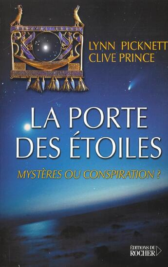 Couverture du livre « La conspiration des etoiles » de Lynn Picknett et Clive Prince aux éditions Rocher