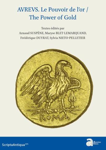 Couverture du livre « Aureus : Le pouvoir de l'or / the power of gold » de Arnaud Suspene aux éditions Ausonius