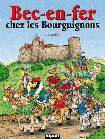 Couverture du livre « Bec-en-fer chez les Bourguignons » de Jean-Louis Pesch aux éditions L'a Part Buissonniere