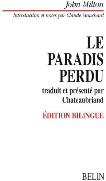 Couverture du livre « Le paradis perdu » de Claude Mouchard aux éditions Belin