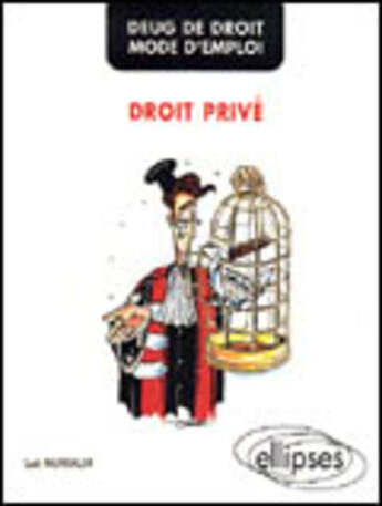 Couverture du livre « Deug de droit - mode d'emploi - droit prive » de Luc Mayaux aux éditions Ellipses