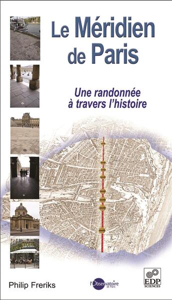 Couverture du livre « Le méridien de Paris » de P Freriks aux éditions Edp Sciences