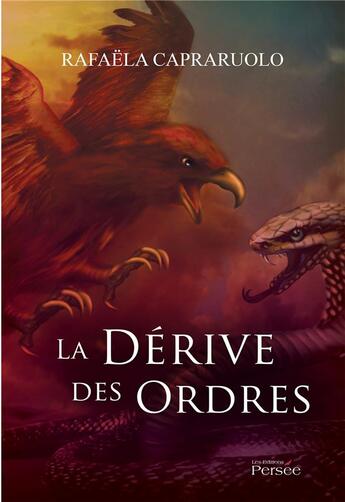 Couverture du livre « La derive des ordres » de Pomart Rafaela aux éditions Persee