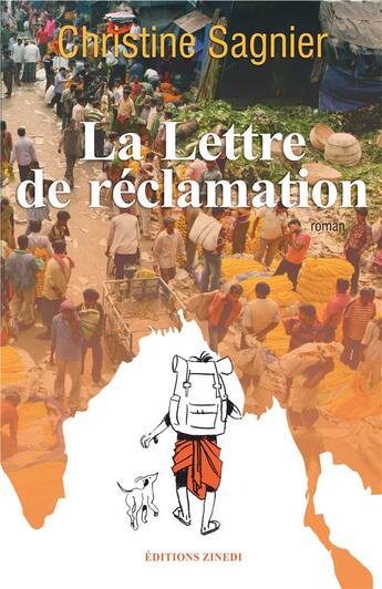 Couverture du livre « La lettre de réclamation » de Christine Sagnier aux éditions Zinedi