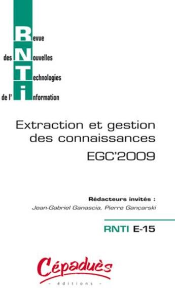 Couverture du livre « Extraction et gestion des connaissances EGC'2009 » de  aux éditions Cepadues