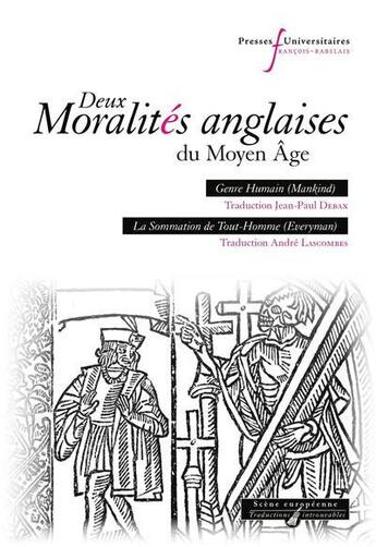 Couverture du livre « Deux moralités anglaises du Moyen Âge » de Andre Lascombes et Jean-Paul Debax aux éditions Pu Francois Rabelais