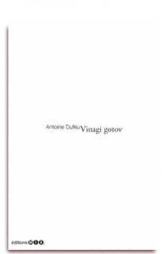 Couverture du livre « Vinagi Gotov » de Antoine Dufeu aux éditions Editions Mix