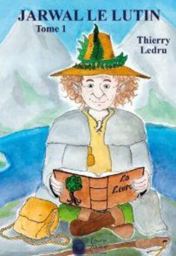 Couverture du livre « Jarwal Le Lutin » de Ledru aux éditions Laura Mare