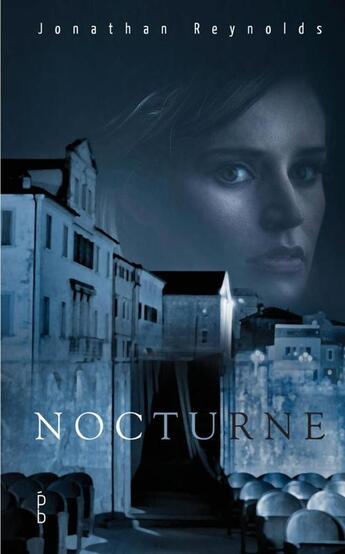 Couverture du livre « Nocturne » de Jonathan Reynolds aux éditions Porte Bonheur