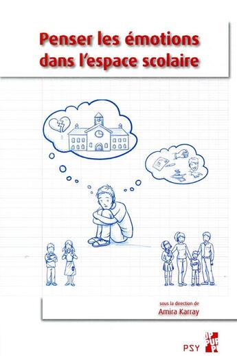 Couverture du livre « Penser les émotions dans l'espace scolaire » de Amira Karray aux éditions Pu De Provence