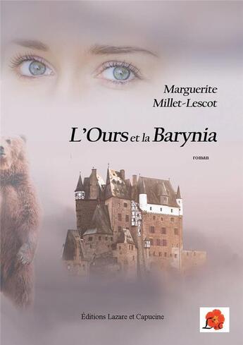 Couverture du livre « L'ours et la Barynia » de Marguerite Millet-Lescot aux éditions Lazare Et Capucine