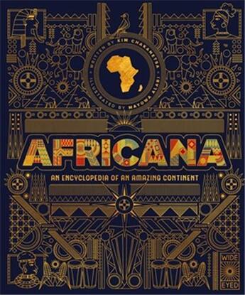 Couverture du livre « Africana : an encyclopedia of an amazing continent » de Kim Chakanetsa et Mayowa Alabi aux éditions Quarry